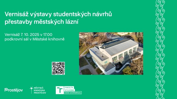 Vernisáž výstavy studentských návrhů přestavby městských lázní