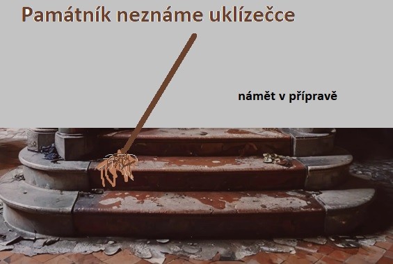 Památník neznámé uklízečce